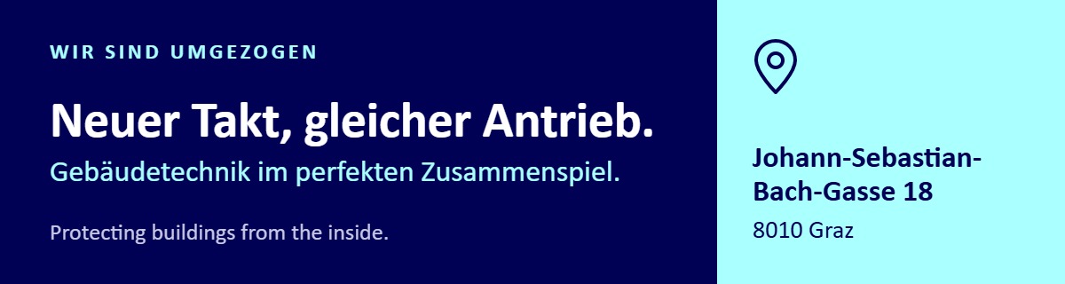 Wir sind umgezogen: Johann-Sebastian-Bach-Gasse 18, 8010 Graz.